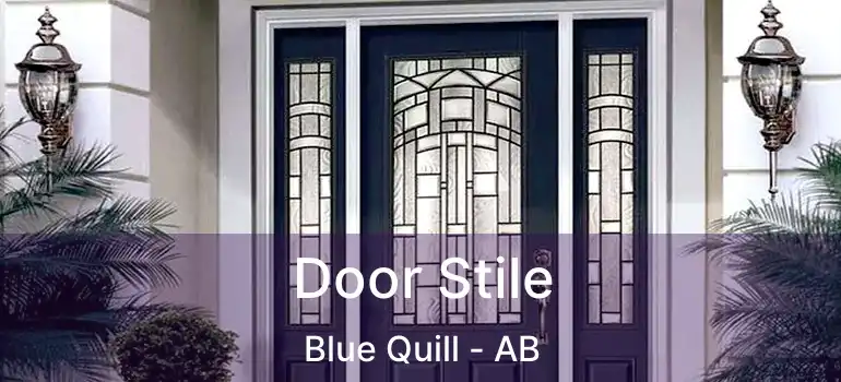  Door Stile Blue Quill - AB