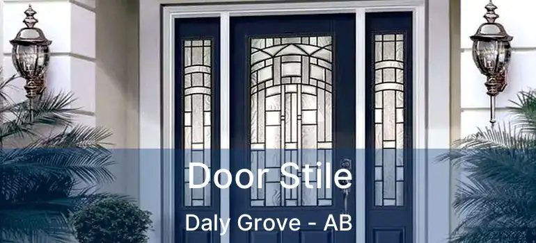  Door Stile Daly Grove - AB