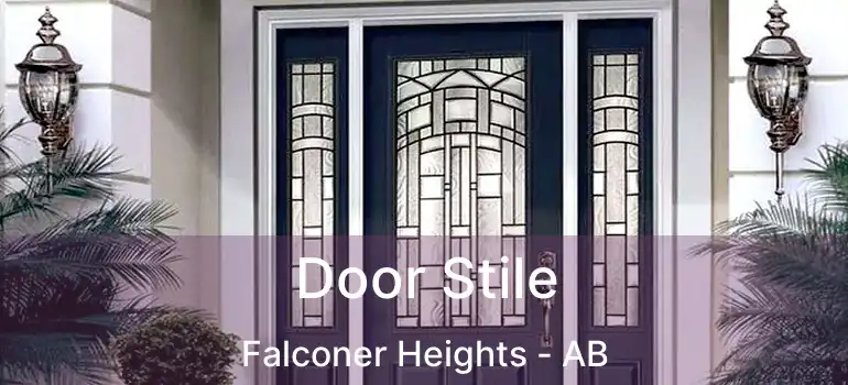  Door Stile Falconer Heights - AB