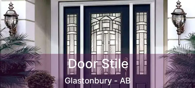  Door Stile Glastonbury - AB