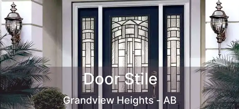  Door Stile Grandview Heights - AB