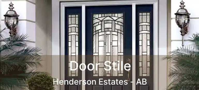  Door Stile Henderson Estates - AB