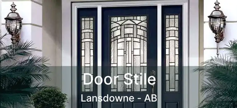  Door Stile Lansdowne - AB