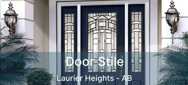  Door Stile Laurier Heights - AB