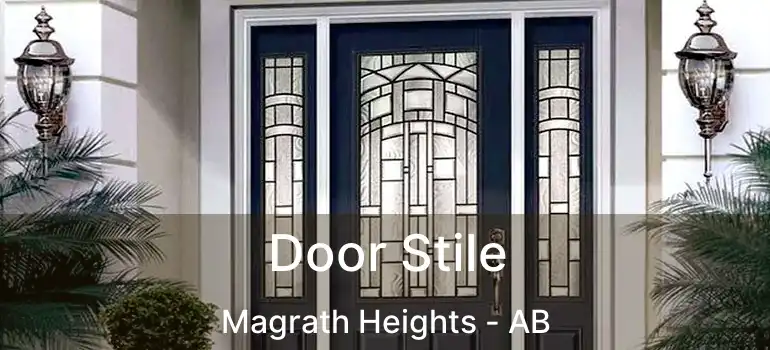  Door Stile Magrath Heights - AB