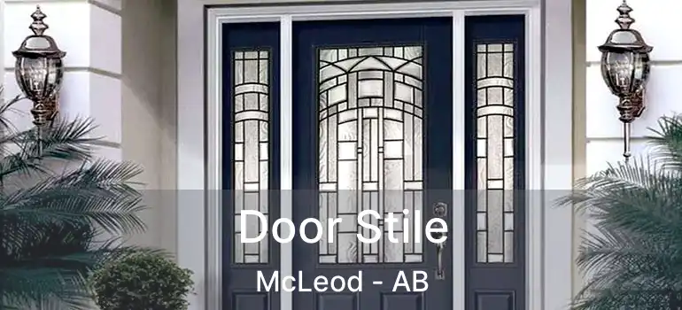  Door Stile McLeod - AB