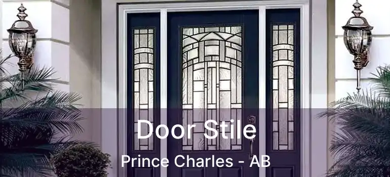 Door Stile Prince Charles - AB