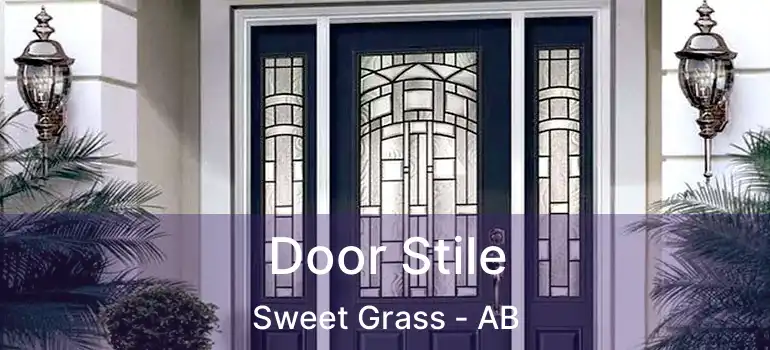  Door Stile Sweet Grass - AB