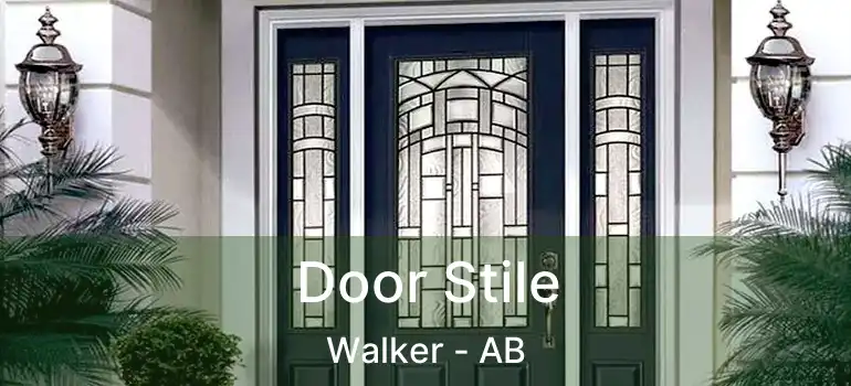  Door Stile Walker - AB