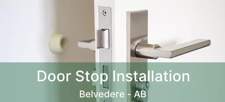  Door Stop Installation Belvedere - AB