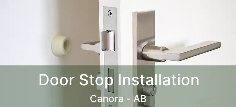  Door Stop Installation Canora - AB