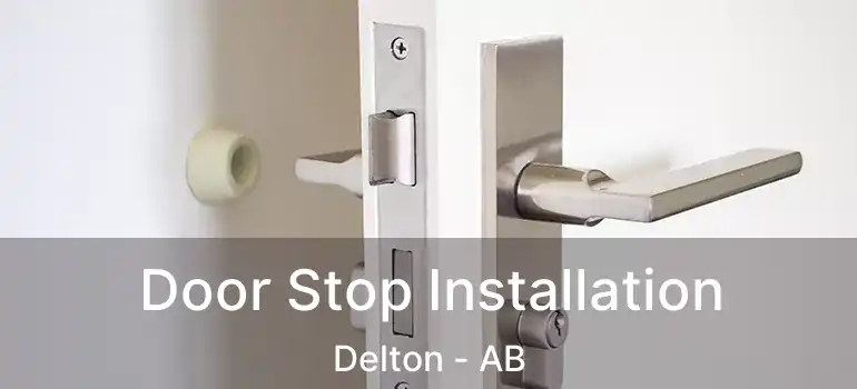  Door Stop Installation Delton - AB
