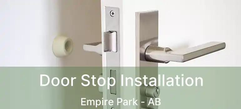  Door Stop Installation Empire Park - AB