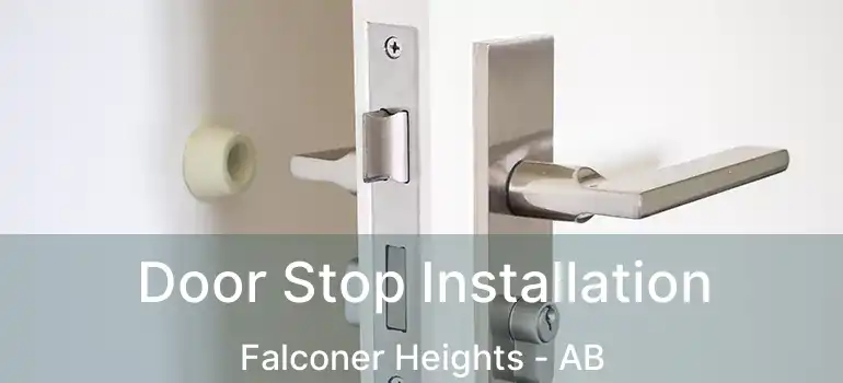  Door Stop Installation Falconer Heights - AB