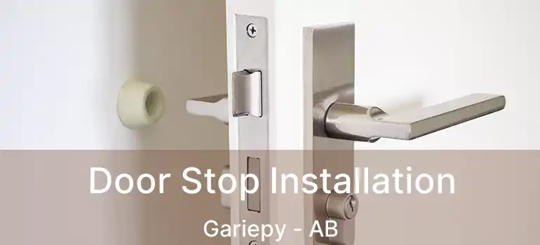  Door Stop Installation Gariepy - AB