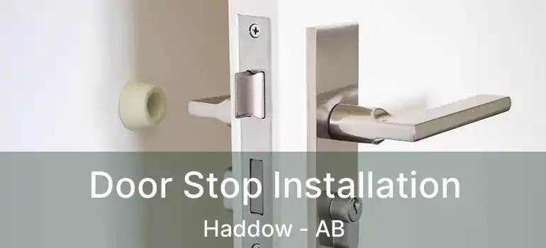 Door Stop Installation Haddow - AB