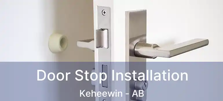  Door Stop Installation Keheewin - AB