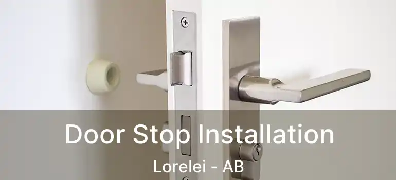  Door Stop Installation Lorelei - AB