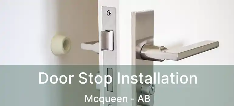  Door Stop Installation Mcqueen - AB