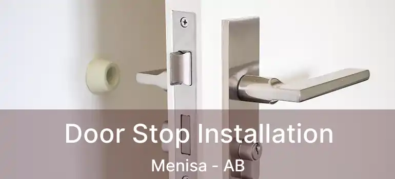  Door Stop Installation Menisa - AB