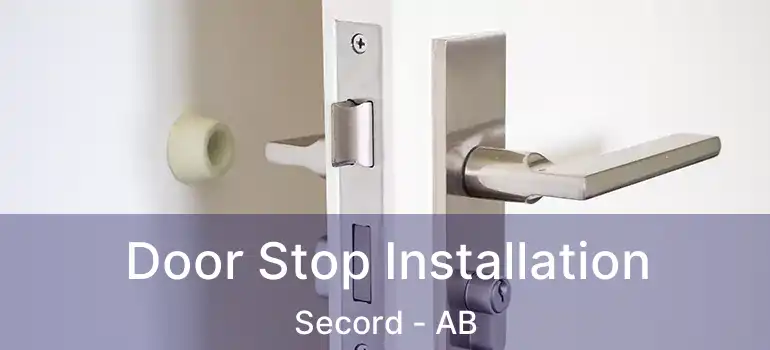  Door Stop Installation Secord - AB