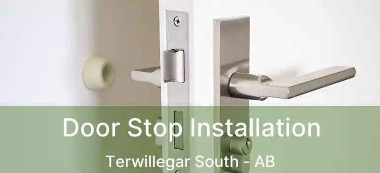  Door Stop Installation Terwillegar South - AB