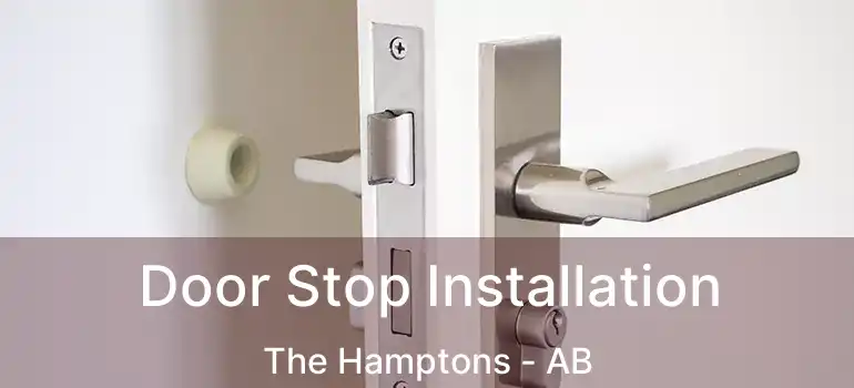  Door Stop Installation The Hamptons - AB