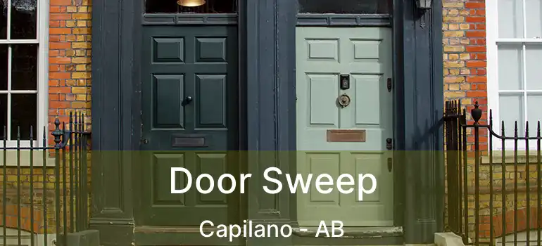  Door Sweep Capilano - AB