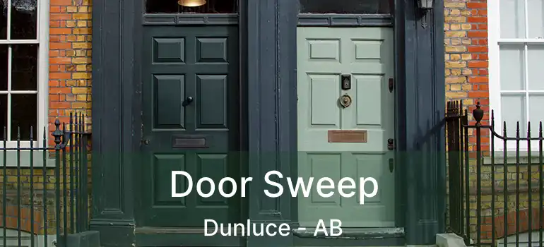  Door Sweep Dunluce - AB