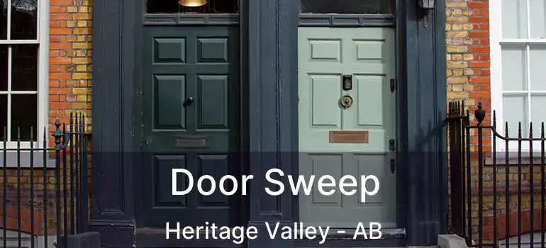  Door Sweep Heritage Valley - AB