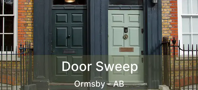  Door Sweep Ormsby - AB
