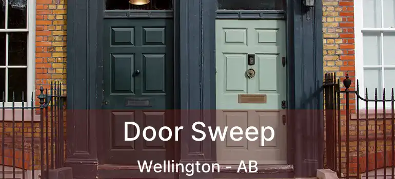  Door Sweep Wellington - AB