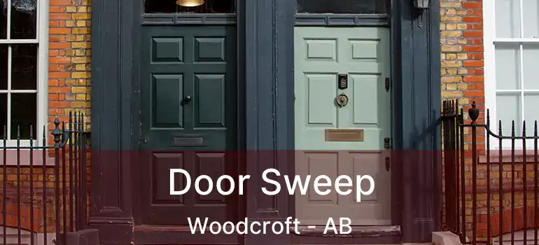  Door Sweep Woodcroft - AB