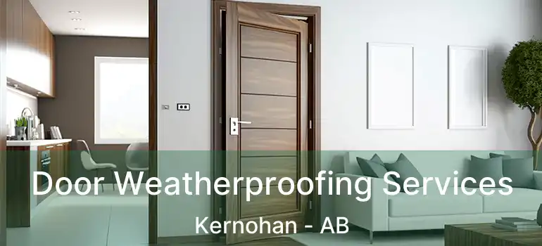  Door Weatherproofing Services Kernohan - AB