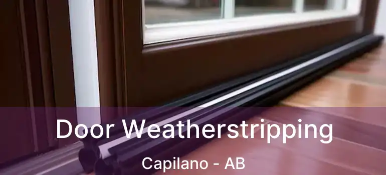  Door Weatherstripping Capilano - AB
