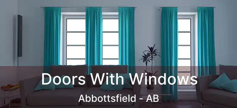  Doors With Windows Abbottsfield - AB