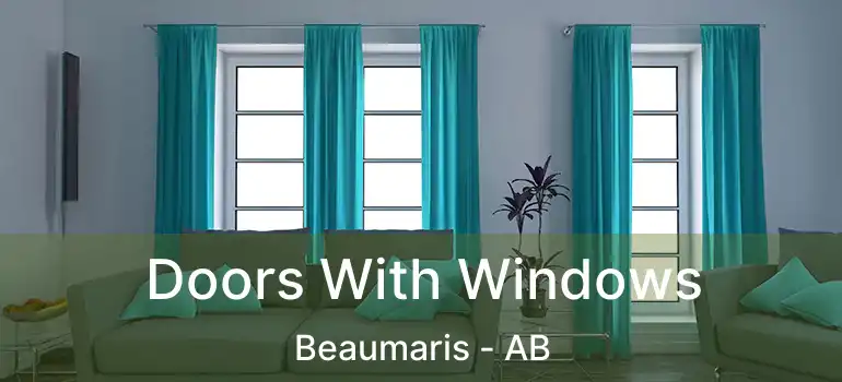  Doors With Windows Beaumaris - AB