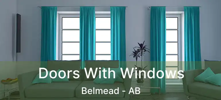  Doors With Windows Belmead - AB
