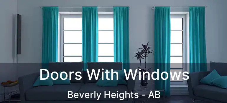 Doors With Windows Beverly Heights - AB