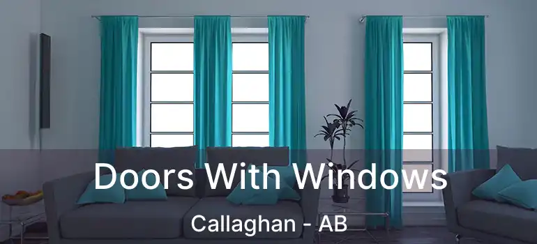  Doors With Windows Callaghan - AB