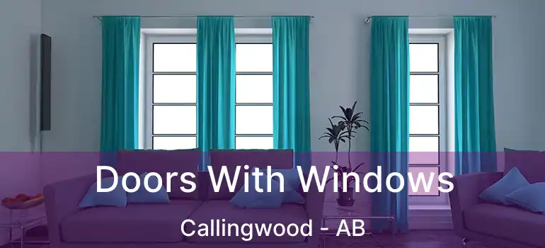 Doors With Windows Callingwood - AB
