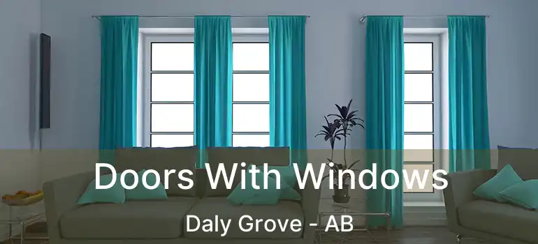  Doors With Windows Daly Grove - AB
