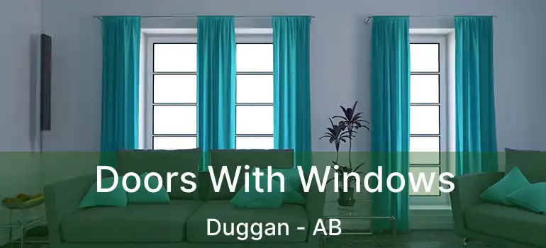  Doors With Windows Duggan - AB