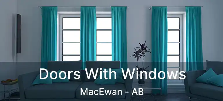  Doors With Windows MacEwan - AB