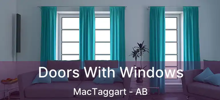  Doors With Windows MacTaggart - AB