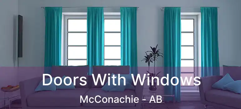  Doors With Windows McConachie - AB