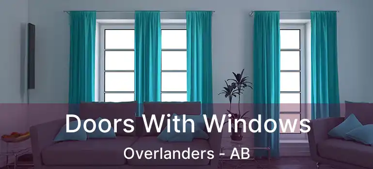  Doors With Windows Overlanders - AB
