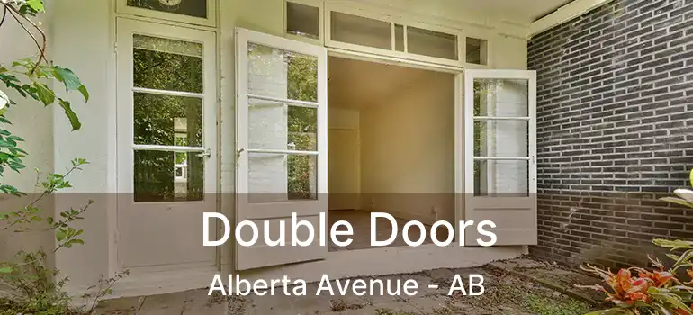  Double Doors Alberta Avenue - AB