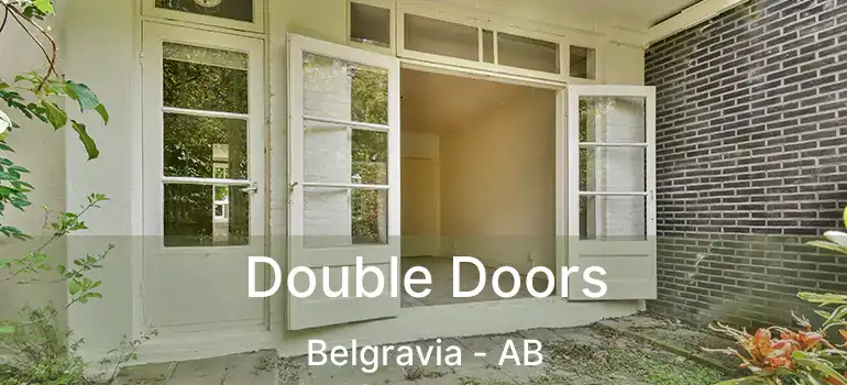  Double Doors Belgravia - AB