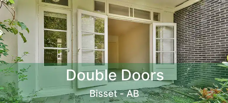  Double Doors Bisset - AB